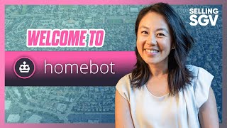Intro to Homebot for Selling SGV clients screenshot 4