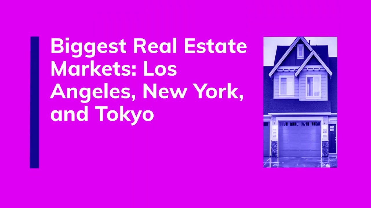 Biggest Real Estate Markets Los Angeles, New York, and Tokyo YouTube