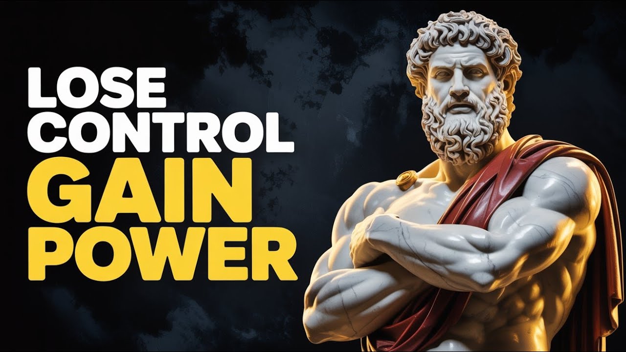 The Art of Losing Control | Marcus Aurelius’ Stoic Guide to Inner Power