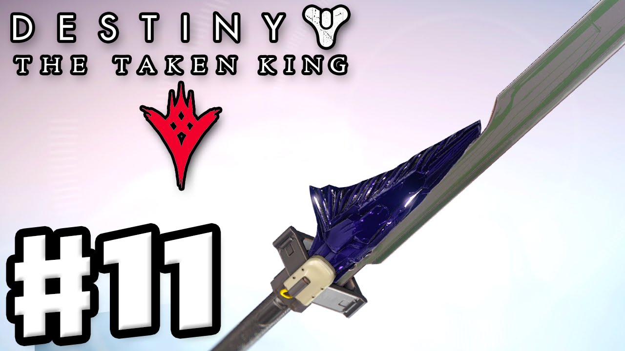 Destiny: The Taken King - Gameplay Walkthrough Part 11 - Legendary Sword! (PS4, Xbox One)