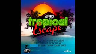 Tropical Escape Riddim Mix (December 2012)