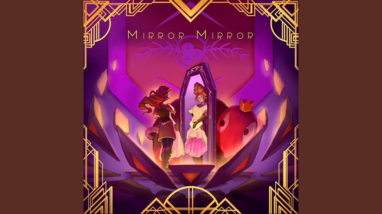Mirror Mirror YouTube Music