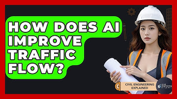 How Does AI Improve Traffic Flow? - Civil Engineering Explained