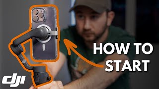 DJI Osmo Mobile 6 Beginner Tutorial - Start Using Your Gimbal in JUST 10 Minutes!