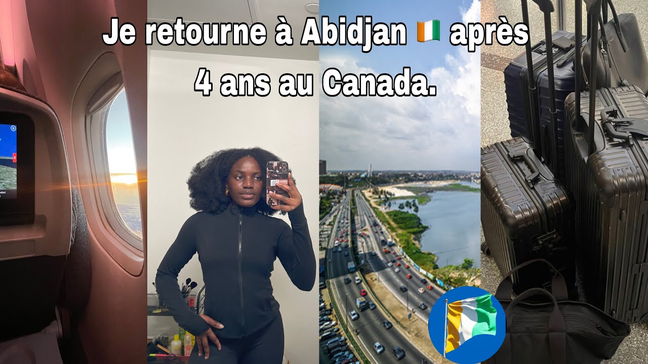Je quitte le Canada🇨🇦 pour retourner à Abidjan🥹🇨🇮. 