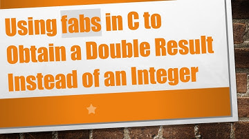 Using fabs in C to Obtain a Double Result Instead of an Integer
