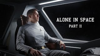 Alone in Space: Part II (ASMR story)