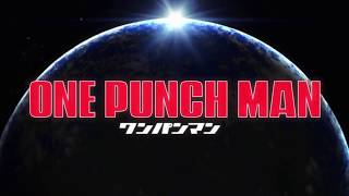 One Punch Man - Abertura da 1ª Temporada Legendado