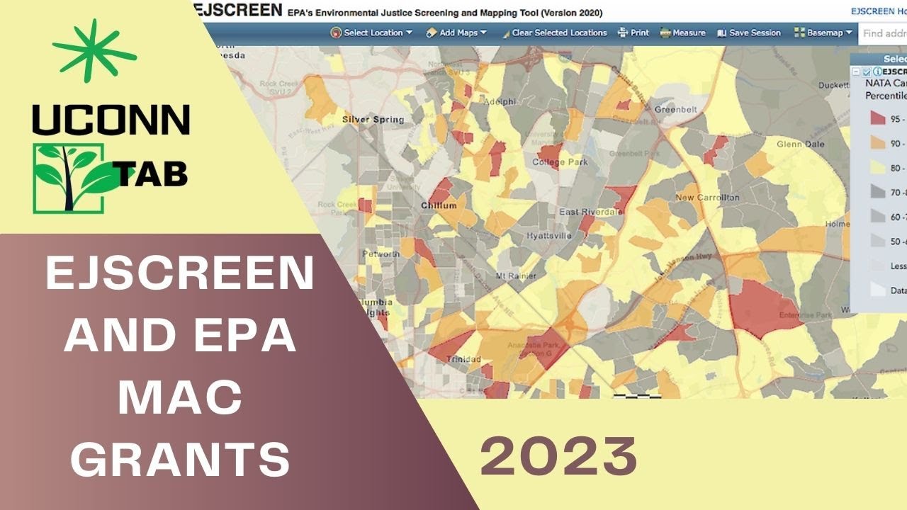 EJSCREEN and EPA MAC Grants (UConn TAB)