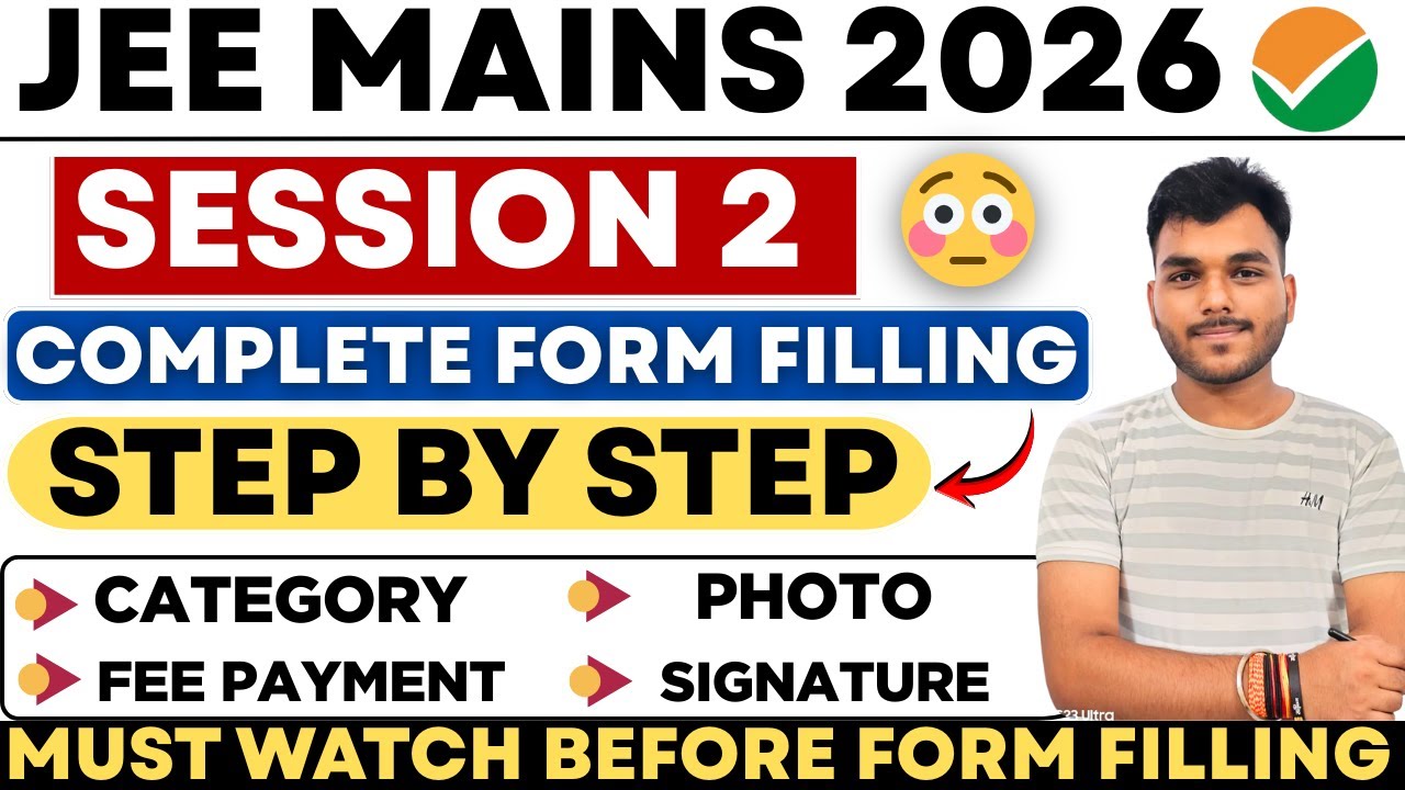 How To Fill JEE Mains Session 2 Application Form 2026 Step By Step ✅ |JEE Main Registration 2026