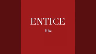 Download Lagu Entice
