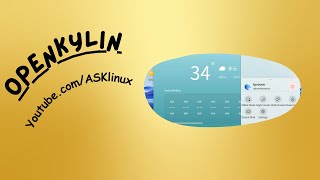 OpenKylin | Installation and First Impressions