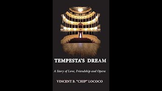 Isabella's Aria from Tempesta's Dream - A Novel by Vincent B. "Chip" LoCoco