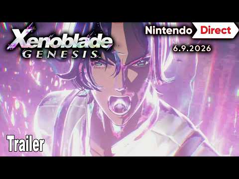 Xenoblade Genesis Reveal Trailer | Nintendo Direct June 2026