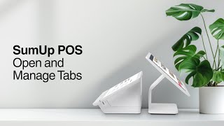 How to Open and Manage Tabs with SumUp POS