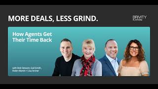 More Deals, Less Grind: How Agents Get Their Time Back