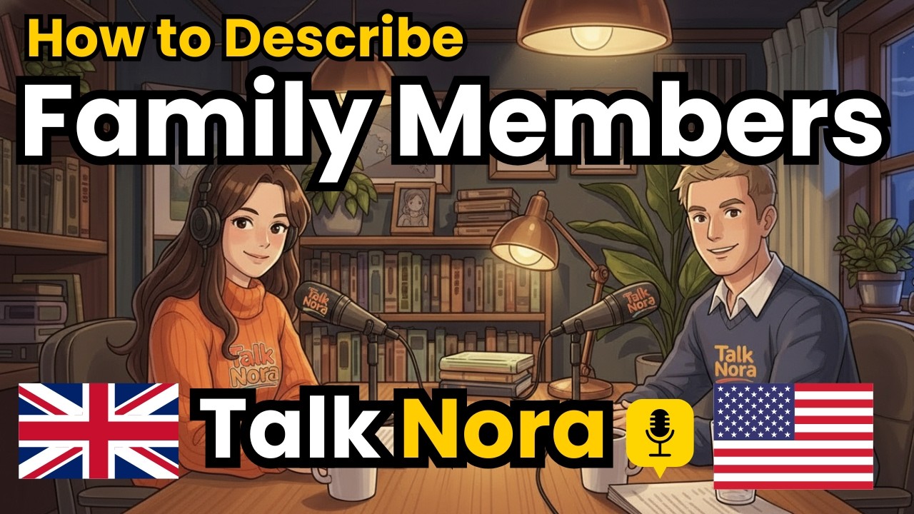 How to Describe Your Family Members in English | English Conversation Practice