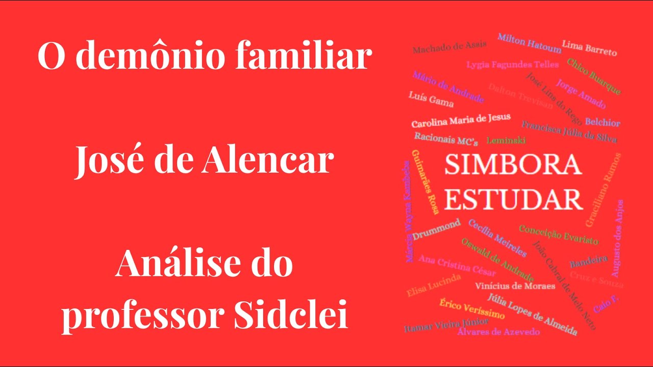 O DEMÔNIO FAMILIAR - JOSÉ DE ALENCAR - VESTIBULAR UFPR 2027