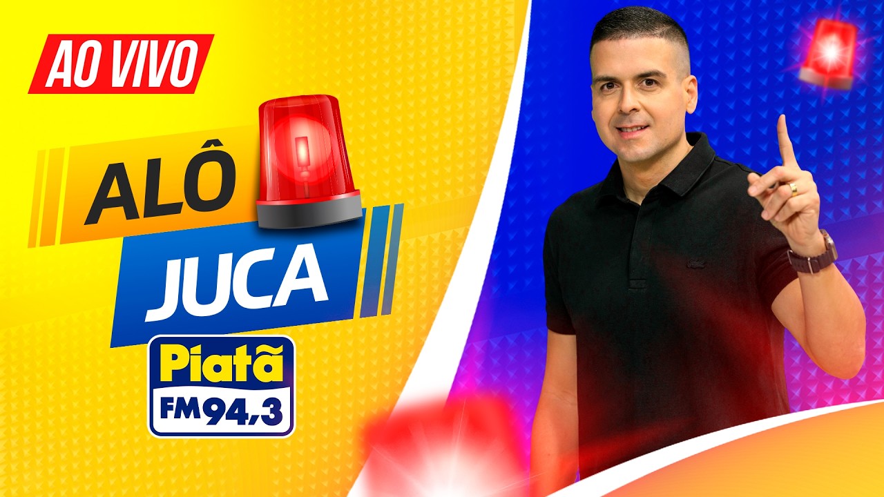 Alô Juca na Piatã FM • AO VIVO | Sexta | 27.02.26