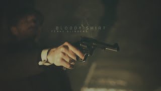 Peaky Blinders Blood On Your Shirt