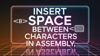 EMU8086 Assembly Language | Get String Input, Insert Space Between Two Character & Display on screen