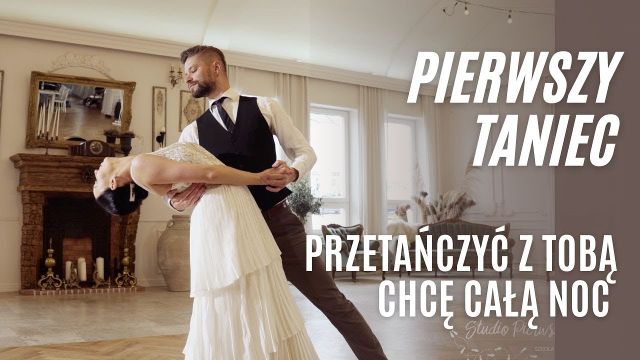 Przetańczyć z Tobą chcę całą noc - Igo & Natalia Szroeder | Pierwszy