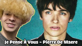 Je Pense À Vous - Pierre De Maere | Music Video Reaction