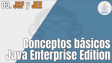 3. Conceptos Básicos Java Enterprise Edition