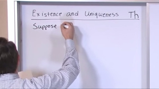 Lesson 7 - Existence And Uniqueness Theorem (Differential Equations)