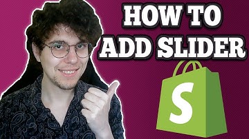 How To Add Slider In Shopify Dawn Theme