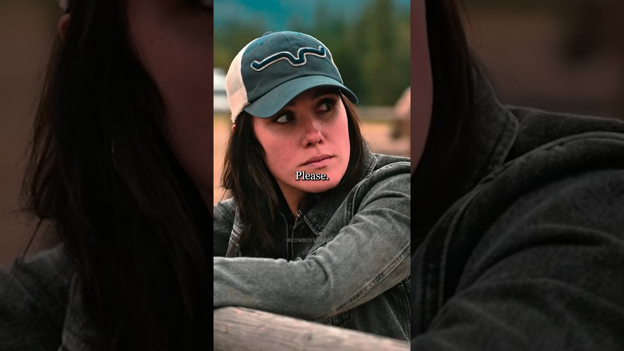 If she loves you, She'll be right here | Yellowstone