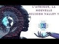 Pourquoi l'Afrique Sera le Prochain Silicon Valley : Les Start-ups Tech Révolutionnent le Continent