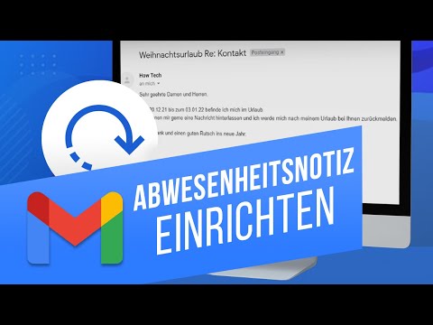 Abwesenheitsnotiz in Gmail einstellen | Abwesenheitsmeldung einrichten | Automatische Antworten