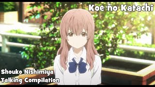 Shouko Nishimiya Talking Compilation | Koe no Katachi (A Silent Voice)