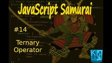 [Arabic] JavaScript Samurai #14- Ternary Operator - جافاسكربت ساموراي - المعامل الشرطي