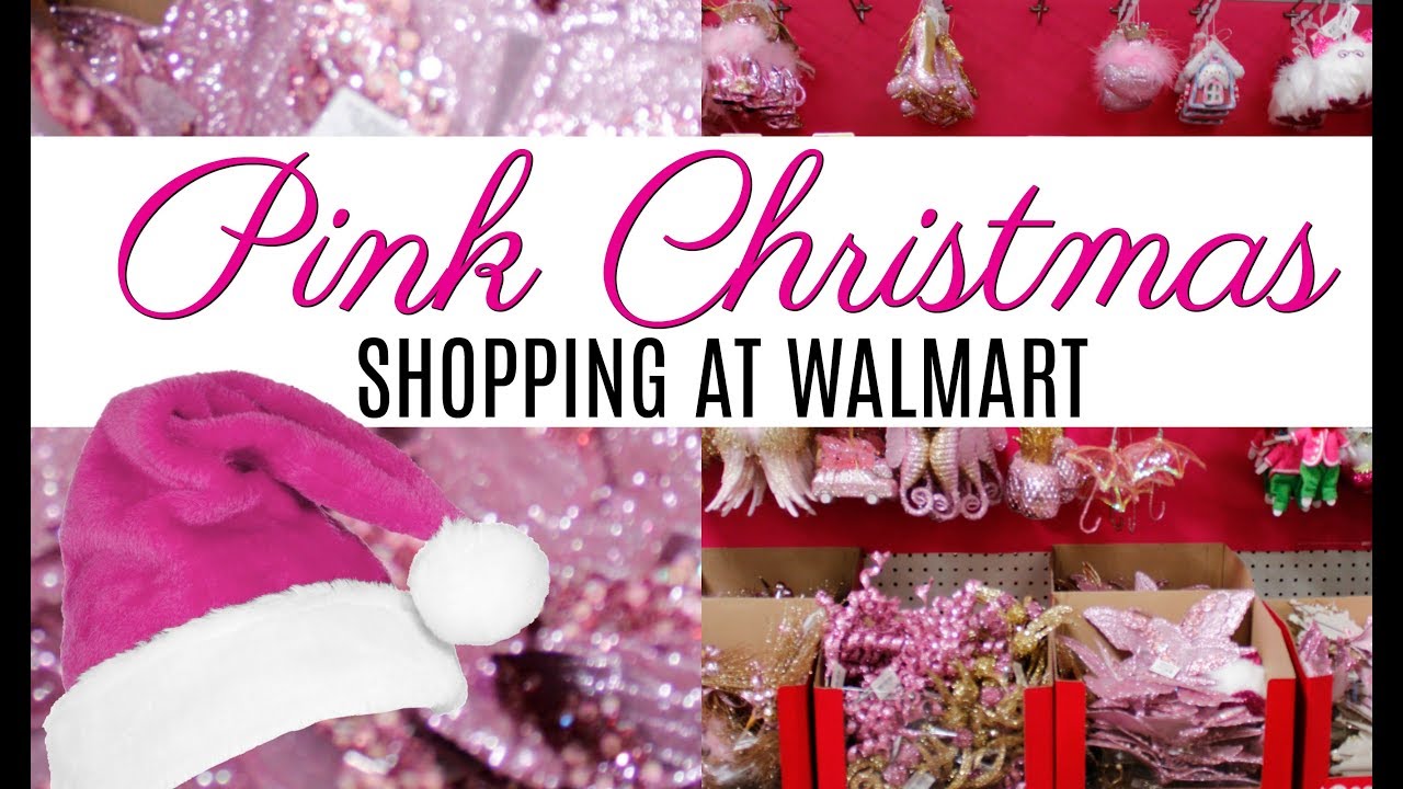 🎀PINK CHRISTMAS SHOPPING AT WALMART 🎀  ep. 4