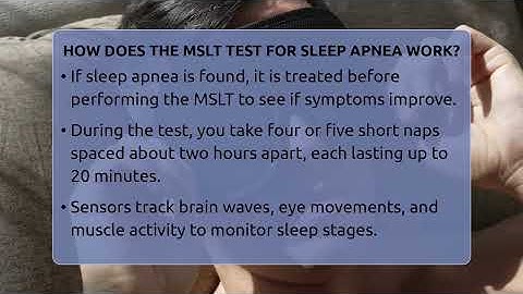 How Does The MSLT Test For Sleep Apnea Work? - Sleep Apnea Support Network