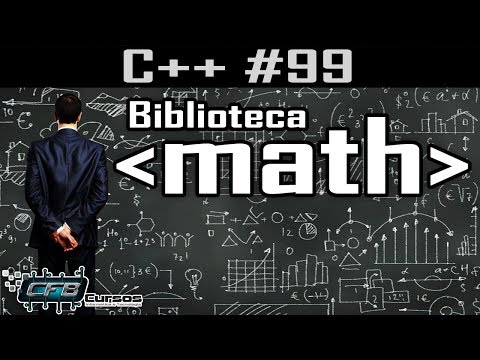 Biblioteca cmath - Curso de C++ #99