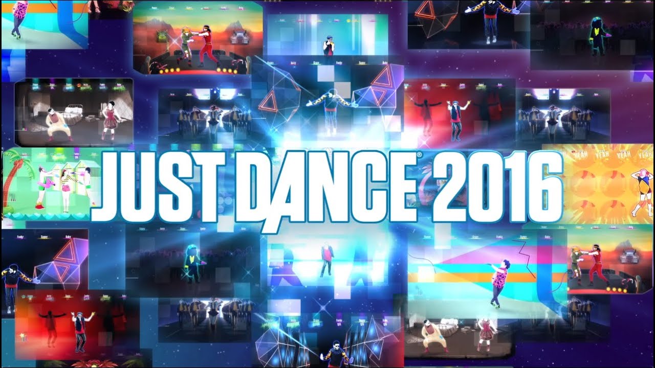 Just Dance 2016 : Les Derniers Hits Du Moment ! - YouTube