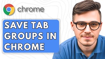 How To Save Tab Groups in Google Chrome [2025 Guide]