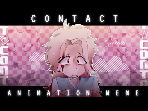 CONTACT - Animation (meme) [COMMISSION] loop - CONTACT - Animation (meme) [COMMISSION] loop