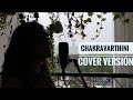 Chakravarthini   cover version  arya dhayal