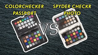 COLOR CHECKER vs SPYDER CHECKR PHOTO, ¿CUÁL ES MEJOR?