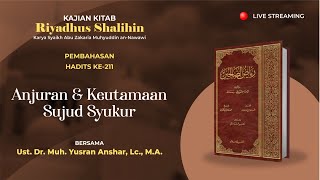 Kitab Riyadhus Shalihin, Kitab Fadhail | Anjuran dan Keutamaan Sujud Syukur