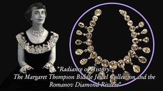 The Margaret Thompson Biddle Jewel Collection and the Romanov Diamond Rivière