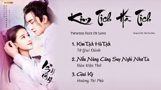 Download lagu 「Playlist」Kim Tịch Hà Tịch OST ⪻今夕何夕 OST⪼ Twisted Fate Of Love OST