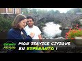 Mon service civique en Espéranto ! (Anne) Mia civita servo en Esperanto!
