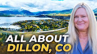 DILLON COLORADO: Colorado’s Best Kept Secret For Mountain Living | Colorado Real Estate