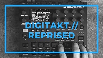 Elektron Digitakt // Reprised (Ambient)