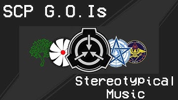 Stereotypical music of SCP Groups of Interest | SCP